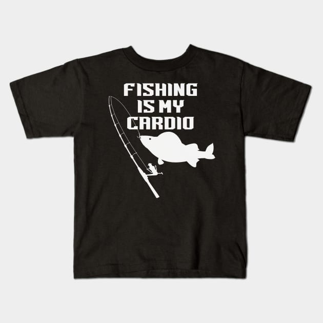 Fishing Is My Cardio Kids T-Shirt by Animal Specials